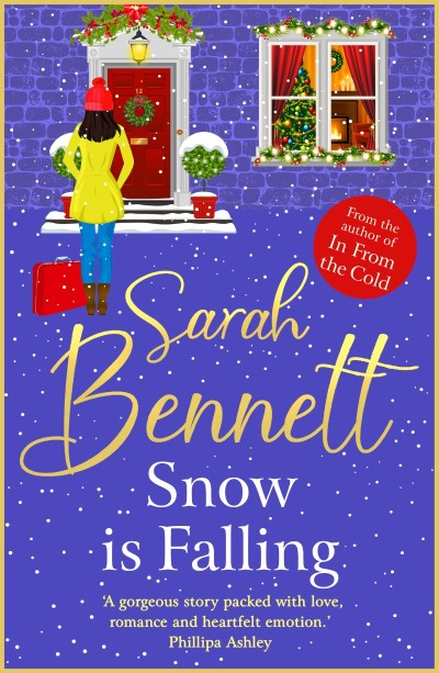 Snow is Falling: A BRAND NEW heartwarming festive romance from BESTSELLER Sarah Be... 0572cf315471e9c00b402ca83fe168c8