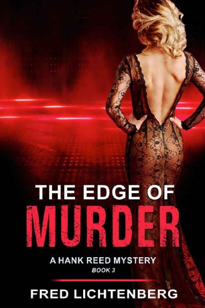 The Edge of Murder - Fred Lichtenberg 3a7bba14f3e1a35ebc7c58e97af9fccd