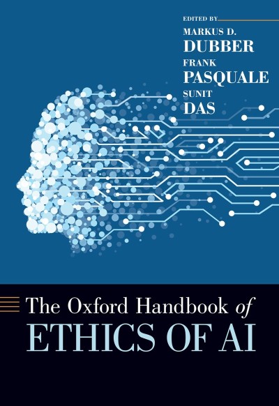 Oxford Handbook of Ethics of AI - Markus Dubber 2d13247fb5f6596ba4dd2b9cd413b4ce