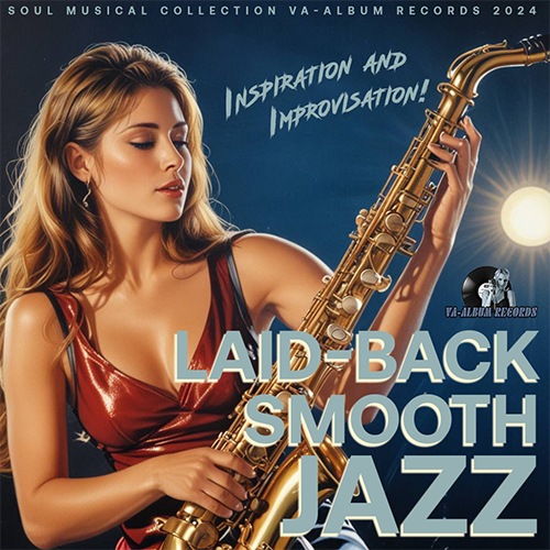 Laid Back Smooth Jazz (2024)