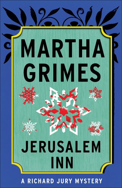 Jerusalem Inn - Martha Grimes 576a807d12cb23bb112e15f4ff4eebd3