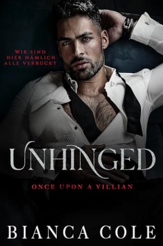 Bianca Cole - Once Upon A Villain 4 - Unhinged