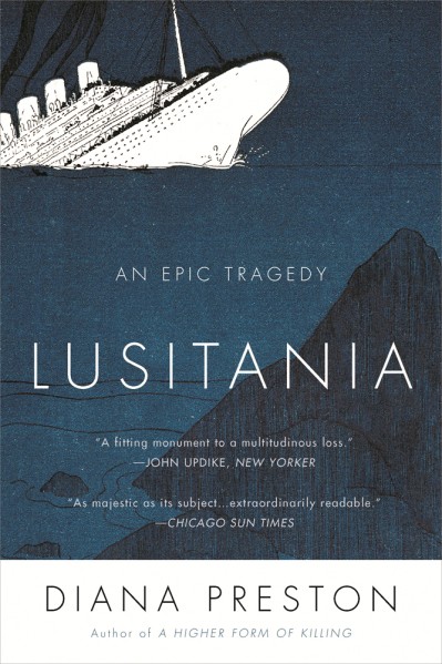 Lusitania: An Epic Tragedy - Diana Preston 0d217ed71f8f9a41663edb988a9bb2d8