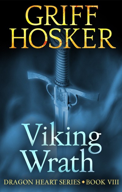 Viking Wrath - Griff Hosker Ccfe5327a680b1a9fd2de02bf232e7d8