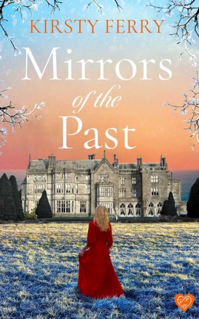 Mirrors of the Past: An utterly gripping and emotional historical timeslip romance... D2dc745e26f94f31b6b8f297cb0a9ee4