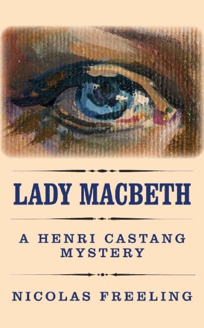 Lady Macbeth - Nicolas Freeling 9f53a1f94cd6d4a9218216f3c583e4eb