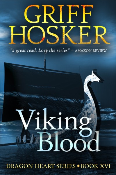 Viking Blood - Griff Hosker 1488c6917dd8a89700c8e5f03007c6f0