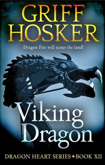 Viking Dragon - Griff Hosker Beeb849180da9ff6d200e6fa1b1a13fa