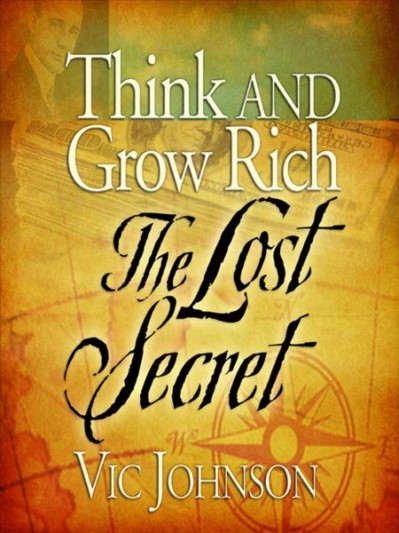 Think and Grow Rich: The Lost Secret - [AUDIOBOOK]