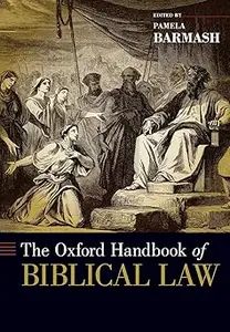 The Oxford Handbook of Biblical Law