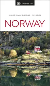 DK Eyewitness Norway (DK Eyewitness Travel Guide), 2024 Edition