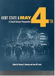 Kent State and May 4th A Social Science Perspective