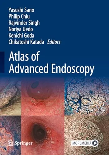 Atlas of Advanced Endoscopy