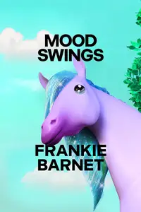 Mood Swings A Novel