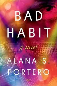 Bad Habit A Novel