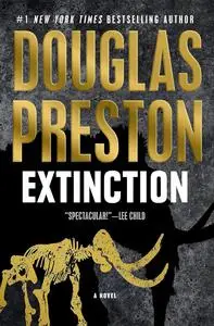 Extinction A Novel