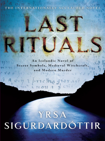 Last Rituals - Yrsa Sigurdardottir