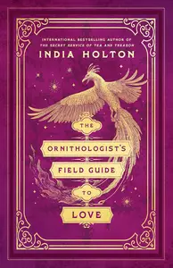 The Ornithologist’s Field Guide to Love