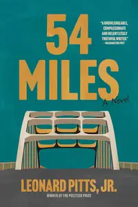 54 Miles A Novel