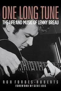 One Long Tune The Life and Music of Lenny Breau