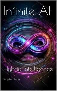 Infinite AI Hybrid Intelligence (AI Essentials)