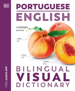 Portuguese English Bilingual Visual Dictionary (DK Bilingual Visual Dictionaries)