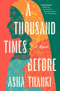 A Thousand Times Before A Novel