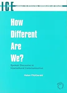 How Different are We Spoken Discourse in Intercultural Communication