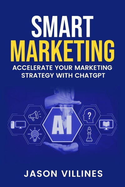 ChatGPT For Marketing - Supercharge Your Content Strategy with Artificial Intellig... 7af6b8c5675678d7a9ecb249056d7934