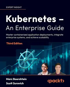 Kubernetes – An Enterprise Guide