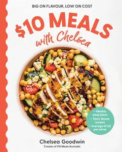 $10 Meals with Chelsea Weekly meal plans