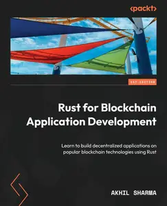 Rust for Blockchain Application Development