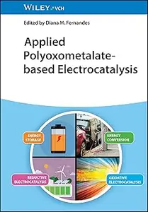 Applied Polyoxometalate-Based Electrocatalysis