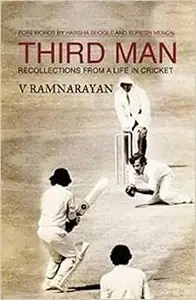 Third Man Recollections From A Life In Cricket