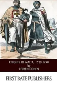 Knights of Malta, 1523-1798