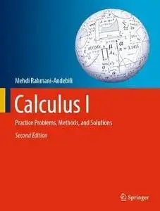 Calculus I Practice Problems, Methods, and Solutions