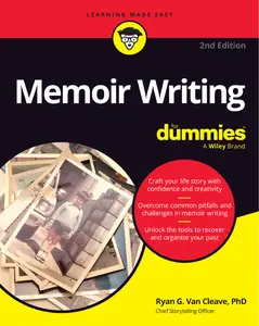 Memoir Writing For Dummies, 2nd Edition (PDF)