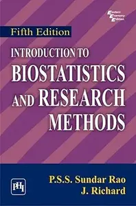 Introduction to Biostatistics and Research Methods