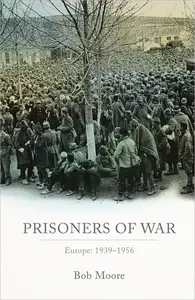 Prisoners of War Europe 1939-1956