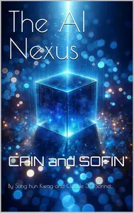 The AI Nexus  CAIN and SOFIN (AI Essentials)