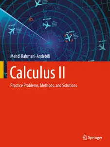 Calculus II Practice Problems, Methods, and Solutions