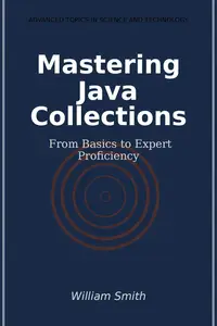 Mastering Java Collections