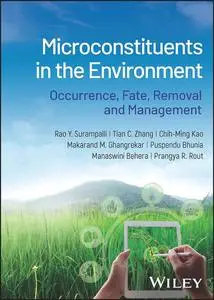 Microconstituents in the Environment Occurrence, Fate, Removal and Management