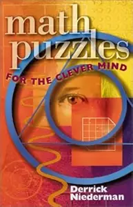 Math Puzzles for the Clever Mind