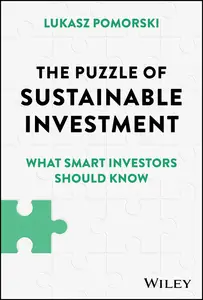 The Puzzle of Sustainable Investment What Smart Investors Should Know