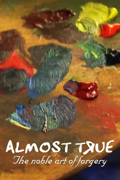 Almost True The Noble Art Of Forgery (1997) 1080p BluRay-LAMA F903631618870d0aa6497115eb3db35e