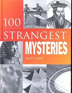 100 Strangest Mysteries