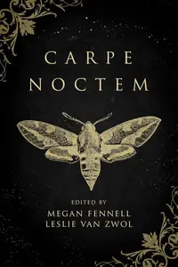 Carpe Noctem