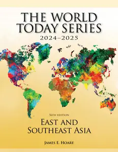 East and Southeast Asia 2024-2025 (World Today (Stryker)), 56th Edition