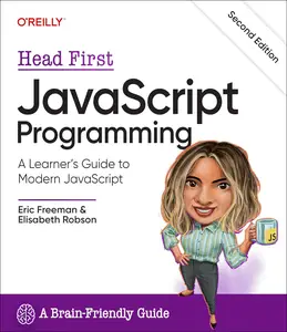 Head First JavaScript Programming A Learner’s Guide to Modern JavaScript